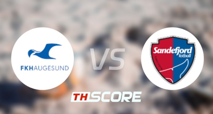 วิเคราะห์บอล【นอร์เวย์ ทิปเปลีเก้น】เฮาเกซุนด์ VS ซานเดฟยอร์ด