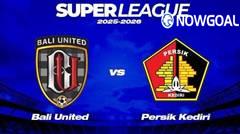 Clash of Equals: Bali United vs Persik Kediri Kicks Off 2025 BRI Super League