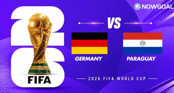 Germany vs Paraguay Preview, Team News and Prediction