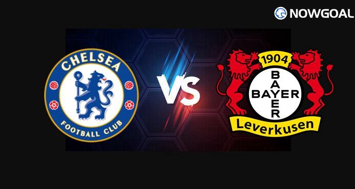 8th Aug. International Club Friendly - Chelsea VS Bayer Leverkusen Prediction