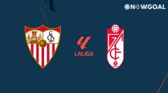 La Liga - Sevilla VS Granada CF Prediction