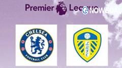 Chelsea Aim to Break Elland Road Curse in High-Intensity Showdown