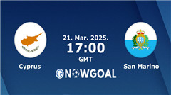 Nowgoal Predictions: Cyprus vs San Marino FIFA World Cup qualification (UEFA)