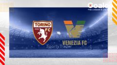 Torino vs Venezia: Tight Battle Expected