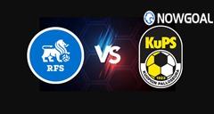 6th Aug. UEFA Europa League - FK Rigas Futbola skola VS KuPs Prediction