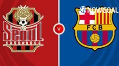 FC Seoul VS FC Barcelona