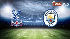 ​Nhận định Crystal Palace vs Manchester City 22:30 17/05/2025 Cúp FA