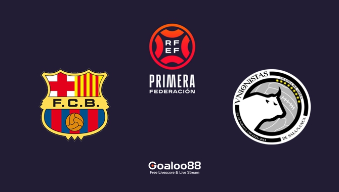 ​Barcelona B vs Unionistas de Salamanca Prediction Spain Primera Division RFEF