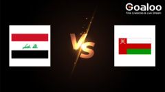 FIFA World Cup qualification (AFC)---Iraq VS Oman Preview