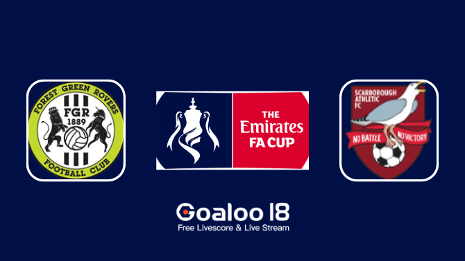 Forest Green Rovers VS Scarborough Prediction England FA Cup