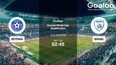 6 June Estonia vs Israel: Underdogs Eye World Cup Qualifier Upset