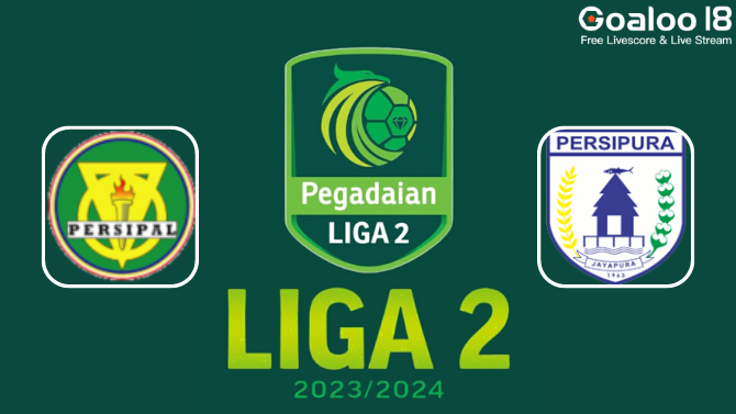 Persipal Palu VS Persipura Jayapura Prediction Indonesia Liga 2