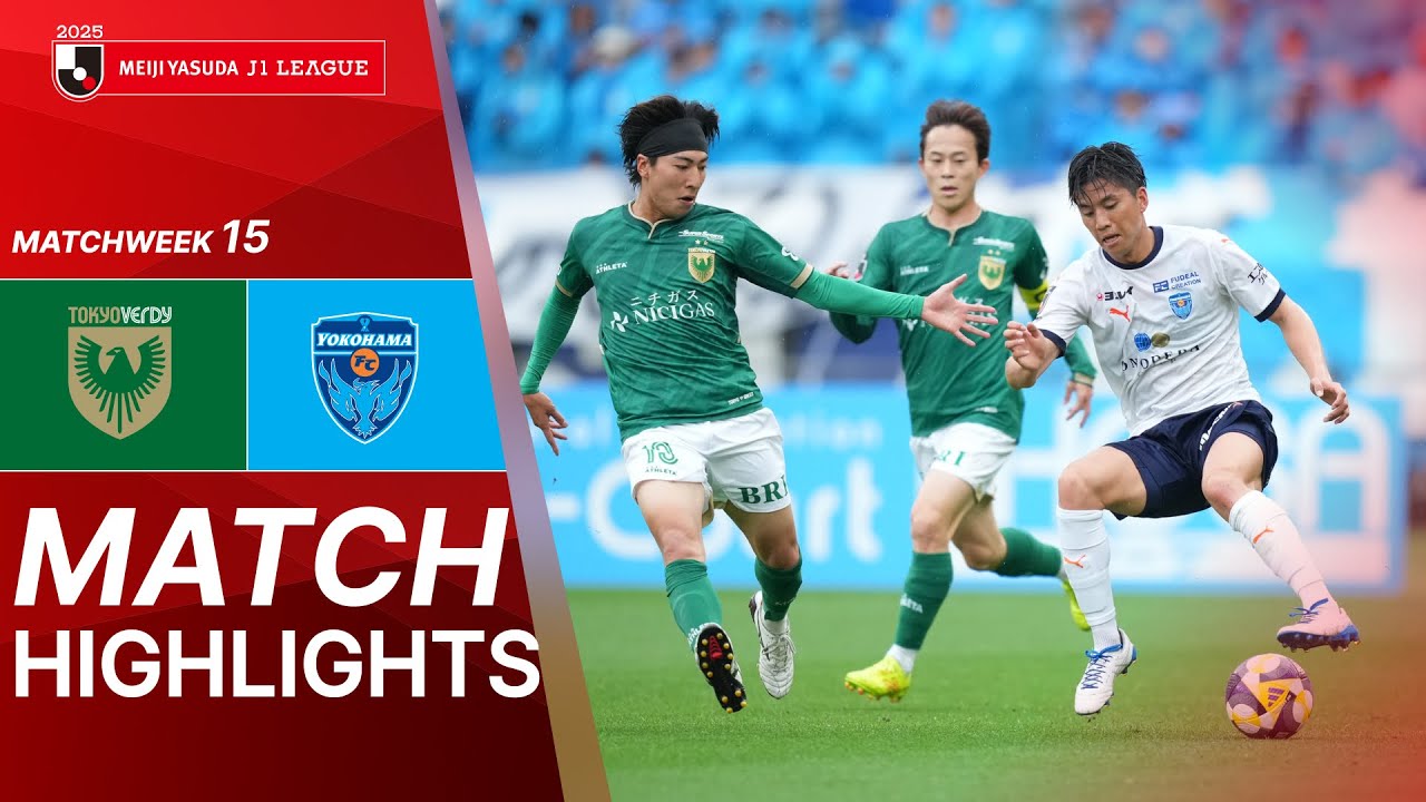 ไฮไลท์+เจลีก ดิวิชัน 1:โตเกียวเวอร์ดี้ 2-0 Yokohama FC丨เจลีก ดิวิชัน 1 2025丨06-05-2025