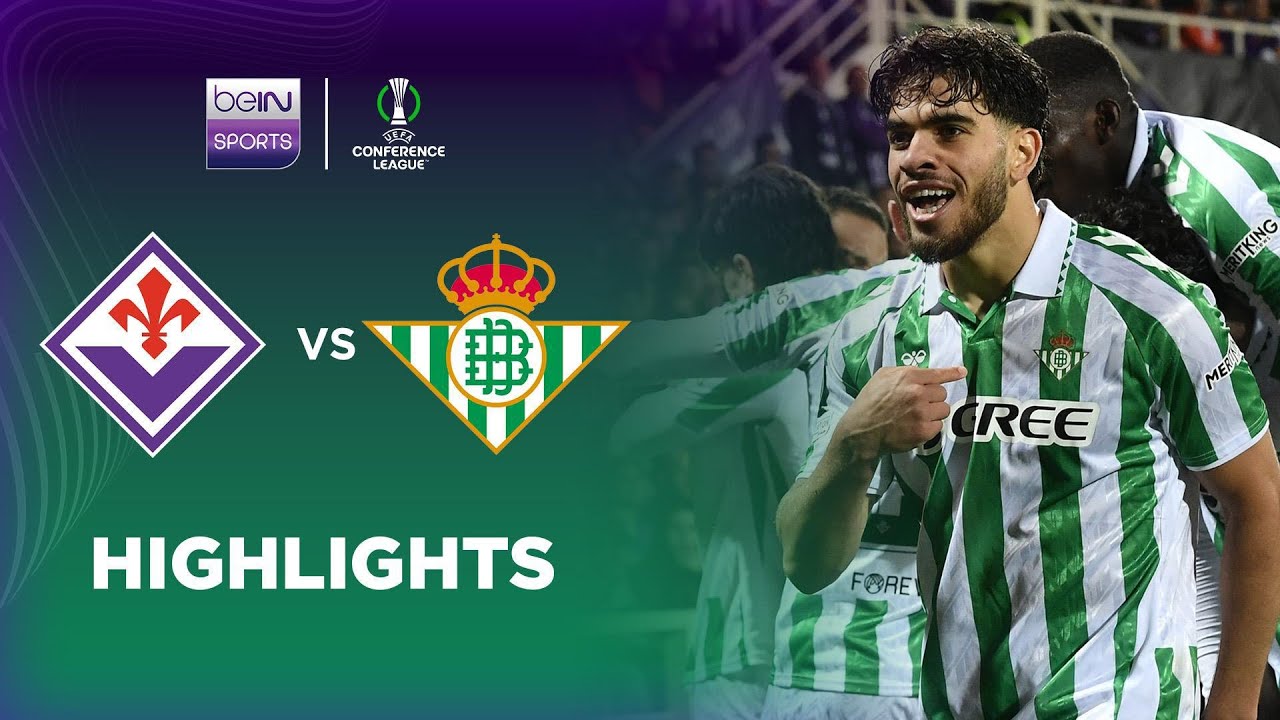 Match Highlights: Fiorentina 2-1 Real Betis Europa Conference League