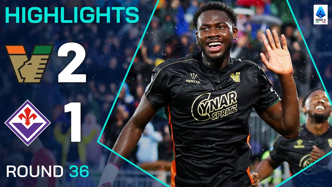 Italian Serie A Venezia 2-1 Fiorentina Highlights,Hot Video - Goaloo