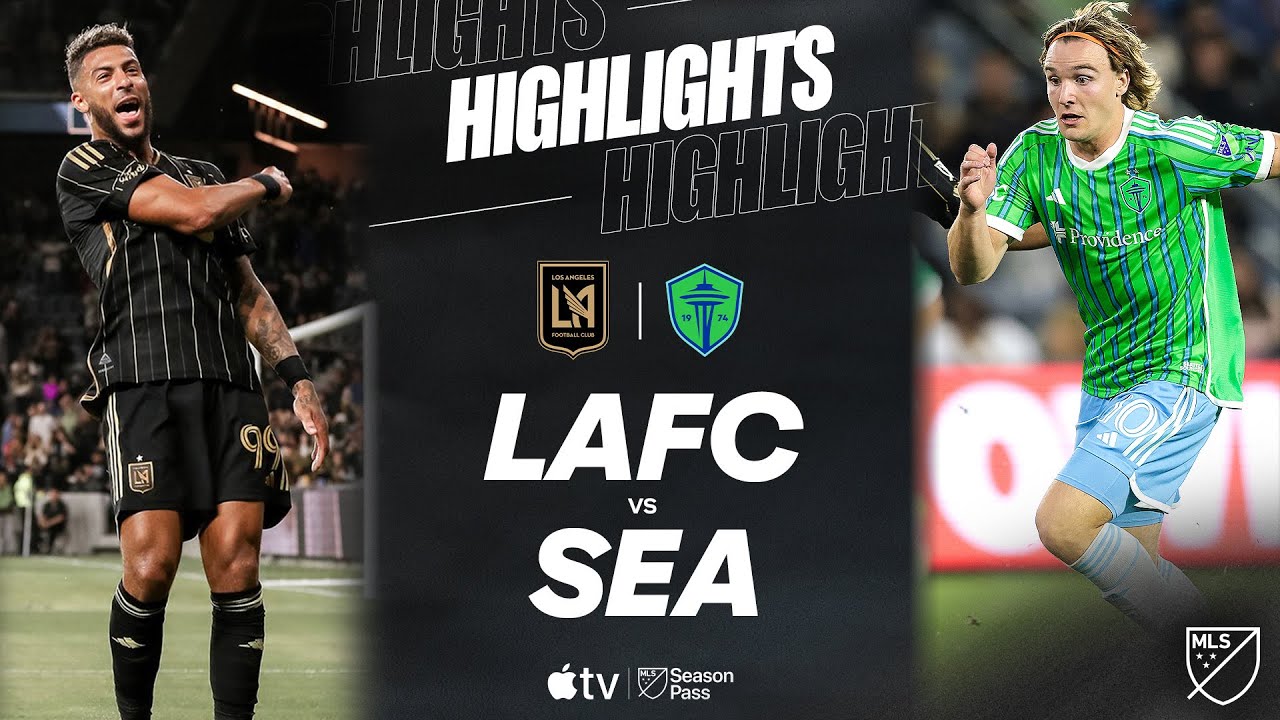 ไฮไลท์+เมเจอร์ลีกซอกเกอร์:ลอส แอนเจลิส เอฟซี 4-0 Seattle Sounders丨เมเจอร์ลีกซอกเกอร์ 2025丨15-05-2025