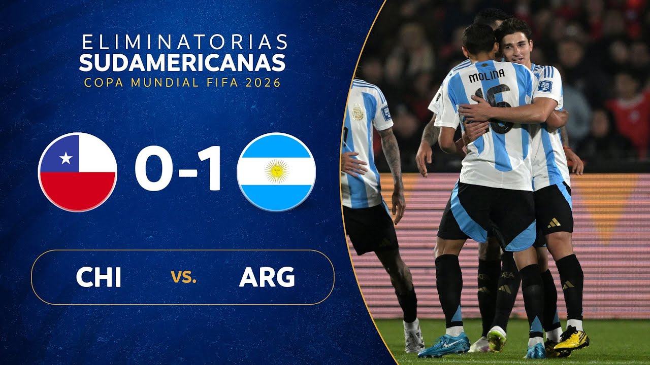 FIFA World Cup qualification (CONMEBOL) Chile 0-1 Argentina Highlights,Hot Video - Goaloo