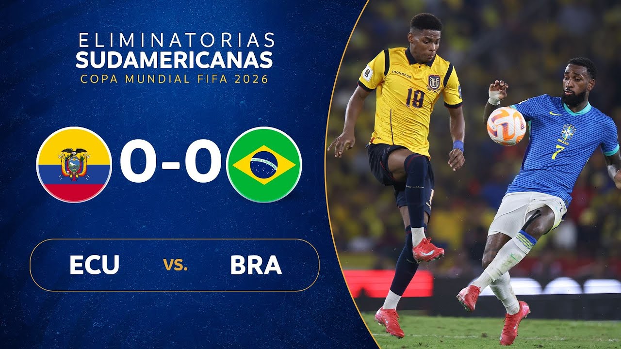 FIFA World Cup qualification (CONMEBOL) Ecuador 0-0 Brazil Highlights,Hot Video - Goaloo