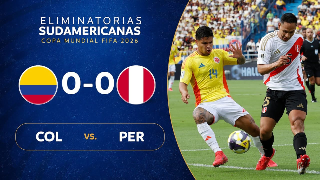 FIFA World Cup qualification (CONMEBOL) Colombia 0-0 Peru Highlights,Hot Video - Goaloo