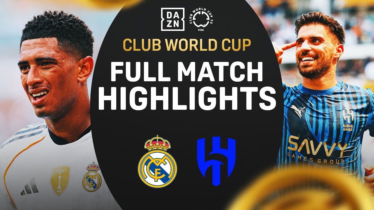 ไฮไลท์+ฟีฟ่าคลับเวิลด์คัพ:เรอัล มาดริด 1-1 Al Hilal丨ฟีฟ่าคลับเวิลด์คัพ 2025丨19-06-2025