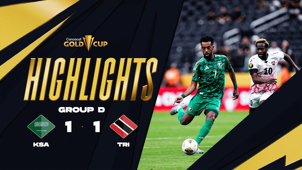 Highlights:Concacaf Gold Saudi Arabia 1-1 Trinidad and Tobago - Nowgoal