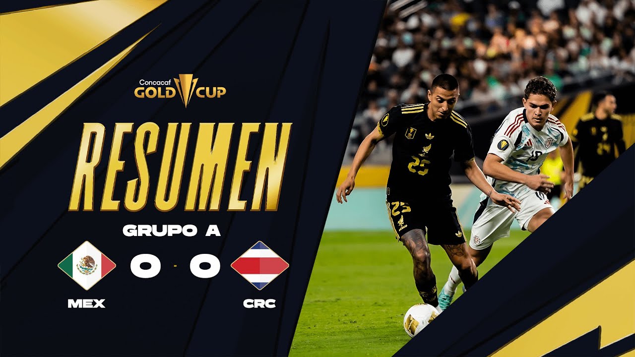 Highlights:Concacaf Gold Mexico 0-0 Costa Rica - Nowgoal