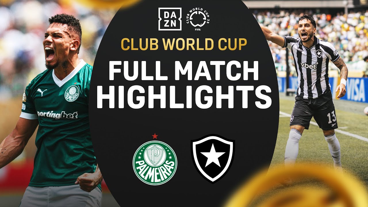 6.29-팔메이라스 0-0 보타포구 RJ丨경기 하이라이트 -FIFA 클럽월드컵