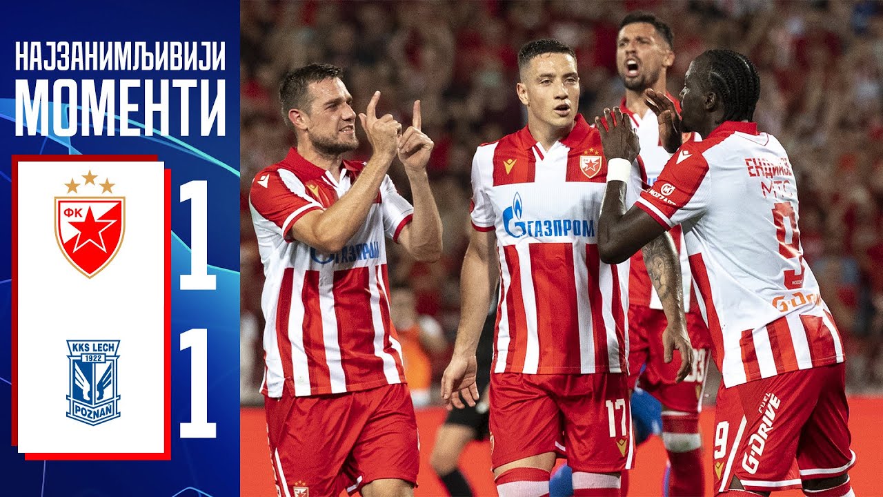 8.13-FK 츠르베나 즈베즈다 1-1 레흐 포즈난丨경기 하이라이트 -챔피언스리그