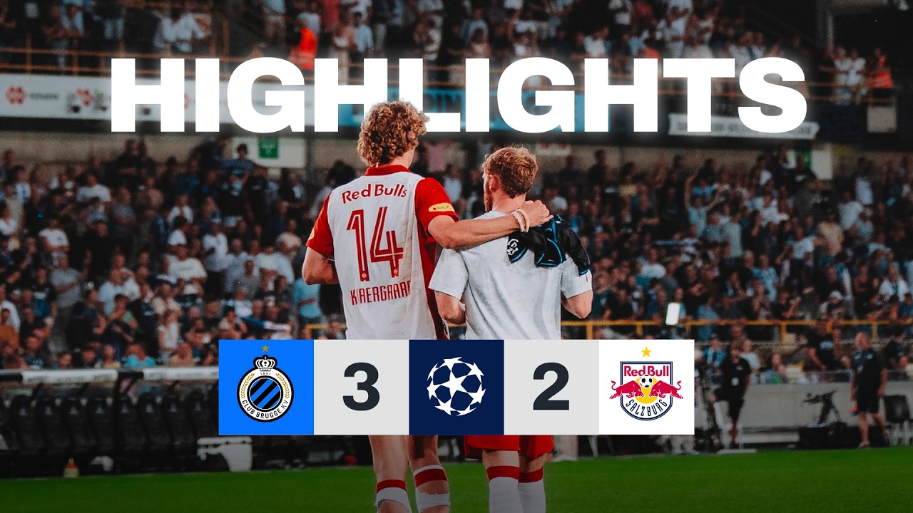 UEFA Champions League Club Brugge 3-2 Red Bull Salzburg Highlights,Hot Video - Goaloo