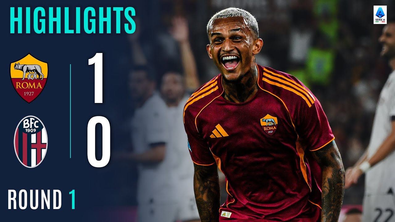 AS Roma 1-0 Bologna丨Melhores Momentos -Série A
