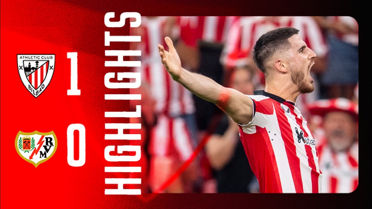 Ath. Bilbao 1-0 Rayo Vallecano丨Melhores Momentos -LaLiga