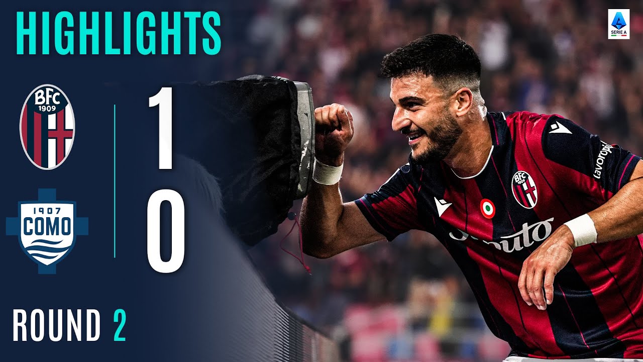 Italian Serie A Bologna 1-0 Como Highlights,Hot Video - Goaloo