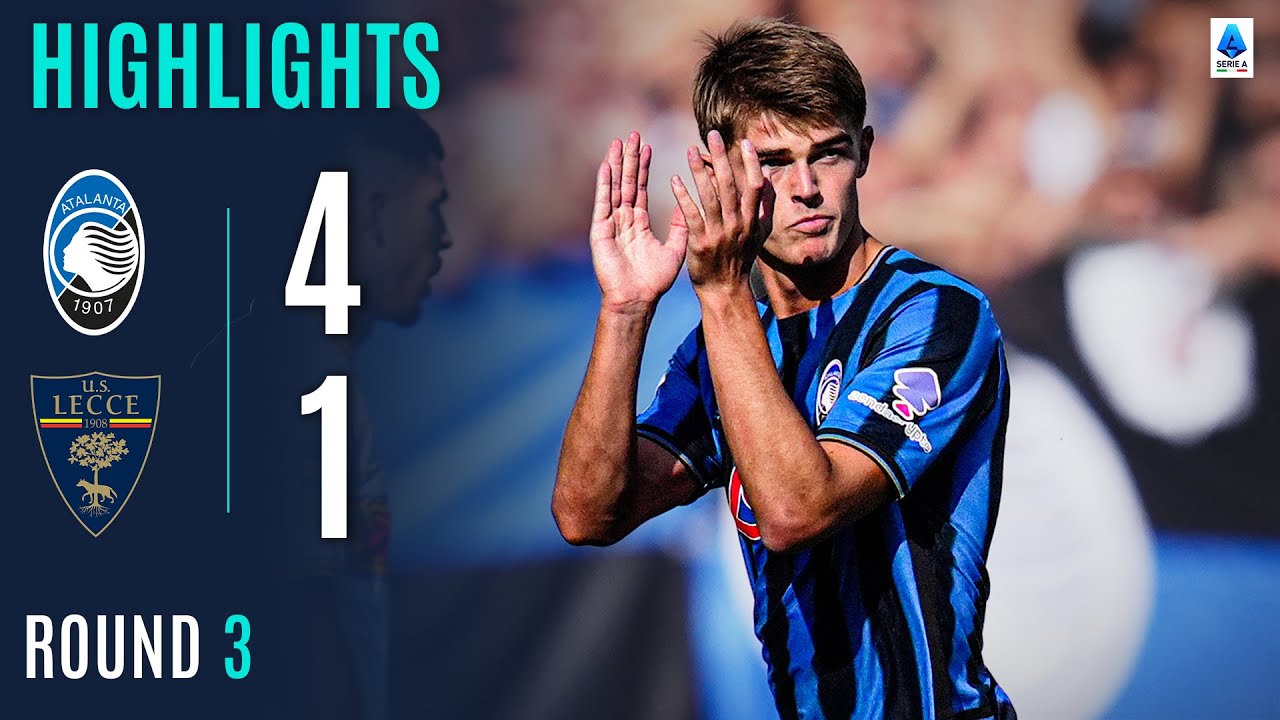 Highlights:Italian Serie A Atalanta 4-1 Lecce - Nowgoal