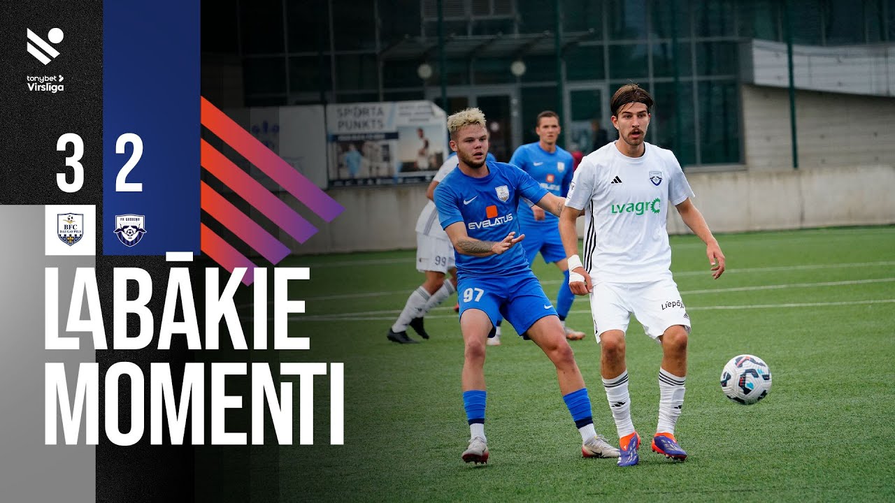 Latvian Higher League BFC Daugavpils 3-2 Grobina Highlights,Hot Video - Goaloo