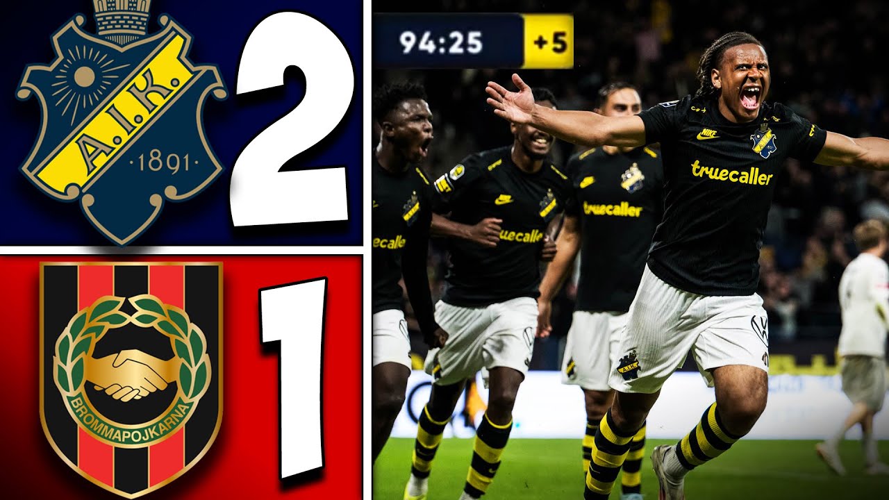 Swedish Allsvenskan AIK Solna 2-1 Brommapojkarna Highlights,Hot Video - Goaloo