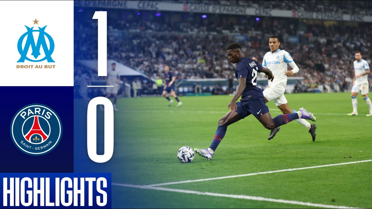 France Ligue 1 Marseille 1-0 Paris Saint Germain (PSG) Highlights,Hot Video - Goaloo