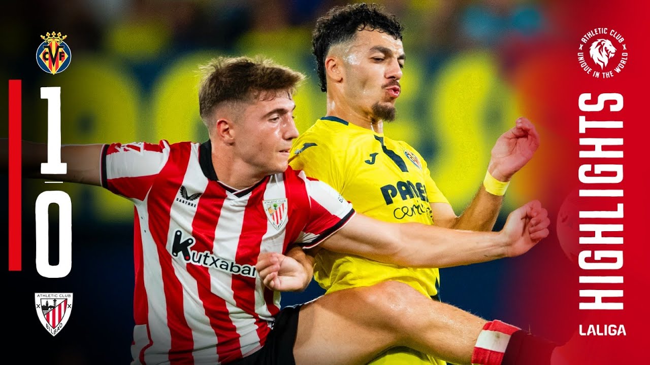ไฮไลท์+ลาลิกา:บียาร์เรอัล 1-0 Athletic Bilbao丨ลาลิกา 2025-2026丨28-09-2025