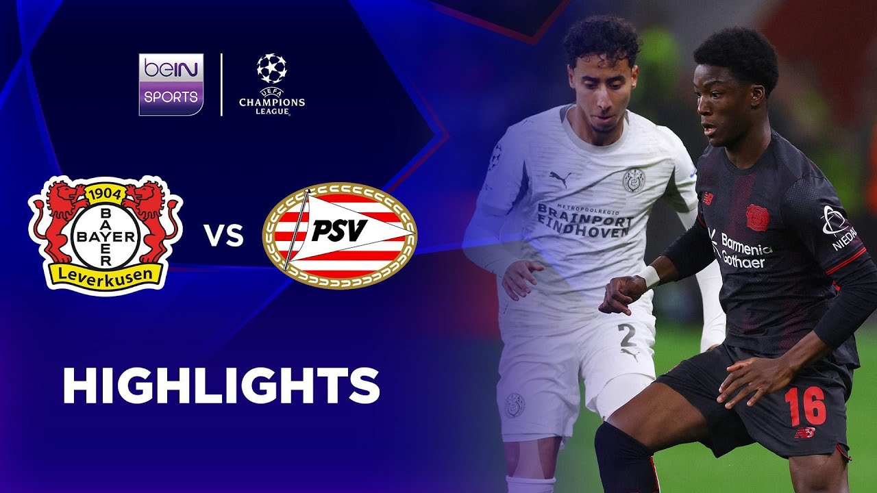 10.2-레버쿠젠 1-1 PSV 아인트호벤丨경기 하이라이트 -챔피언스리그