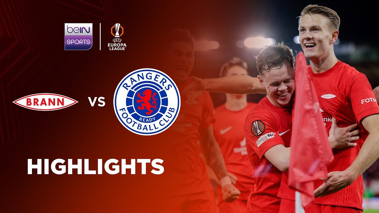 UEFA Europa League Brann 3-0 Glasgow Rangers Highlights,Hot Video - Goaloo