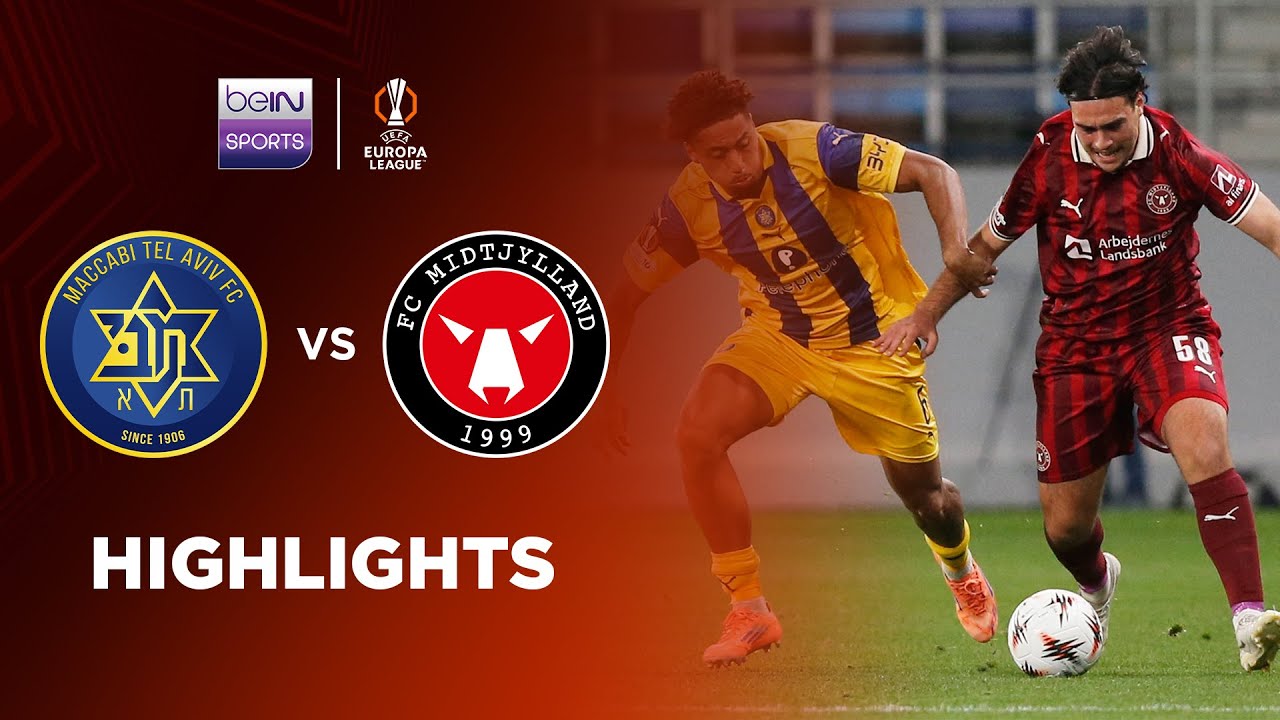 UEFA Europa League Maccabi Tel Aviv 0-3 Midtjylland Highlights,Hot Video - Goaloo