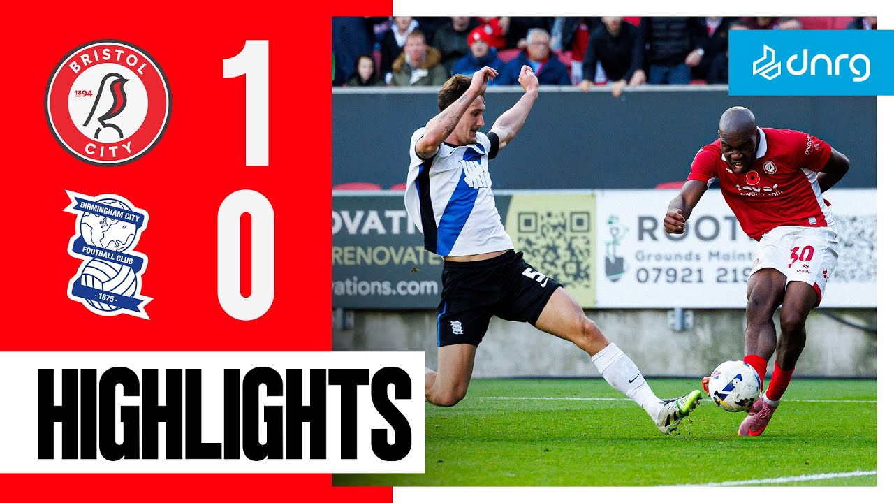 England Championship Bristol City 1-0 Birmingham City Highlights,Hot Video - Goaloo
