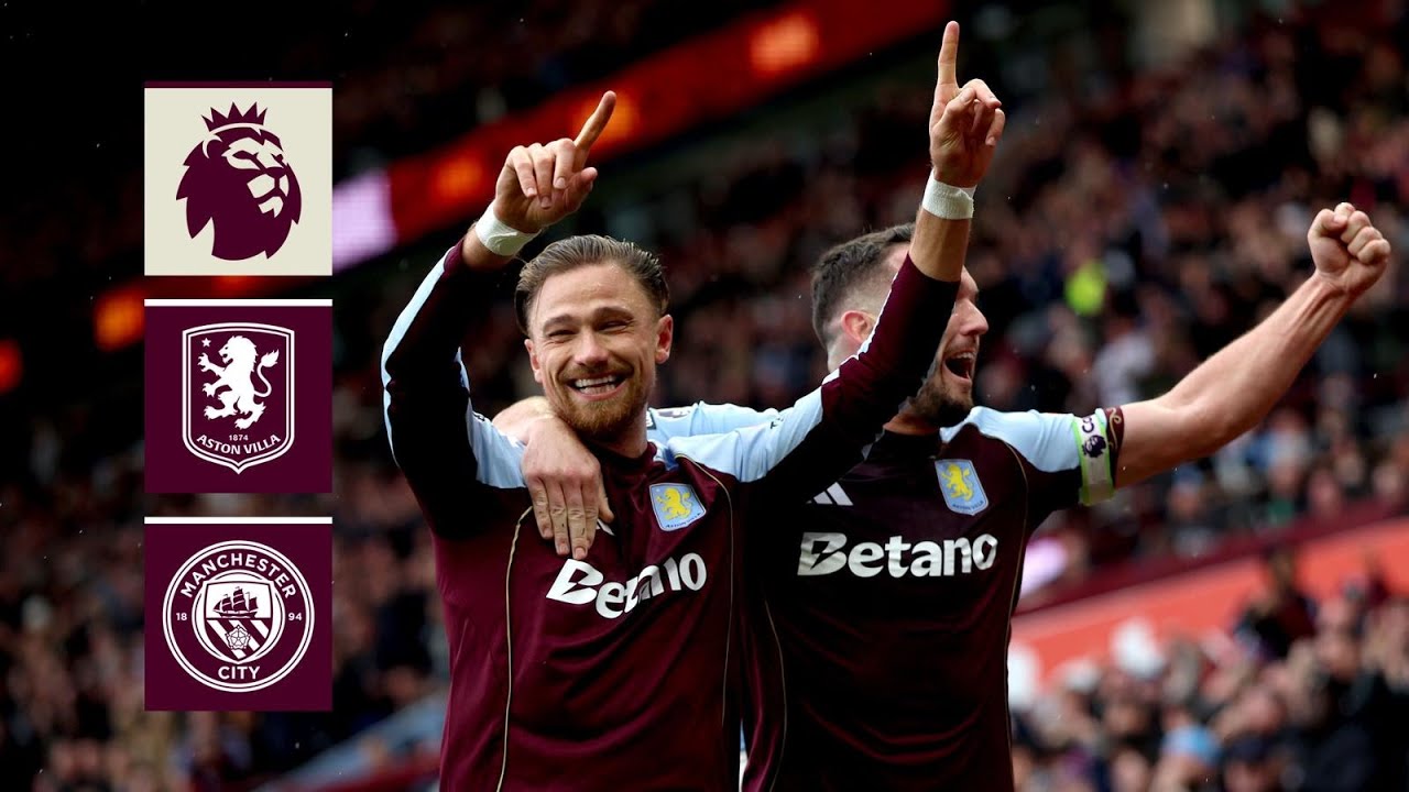English Premier League Aston Villa 1-0 Manchester City Highlights,Hot Video - Goaloo