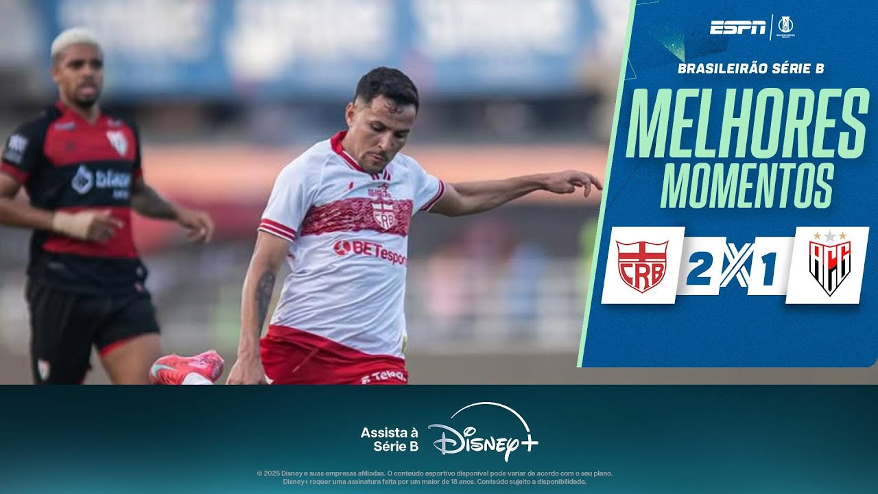 Brazil Serie B CRB AL 2-1 Atletico Clube Goianiense Highlights,Hot Video - Goaloo