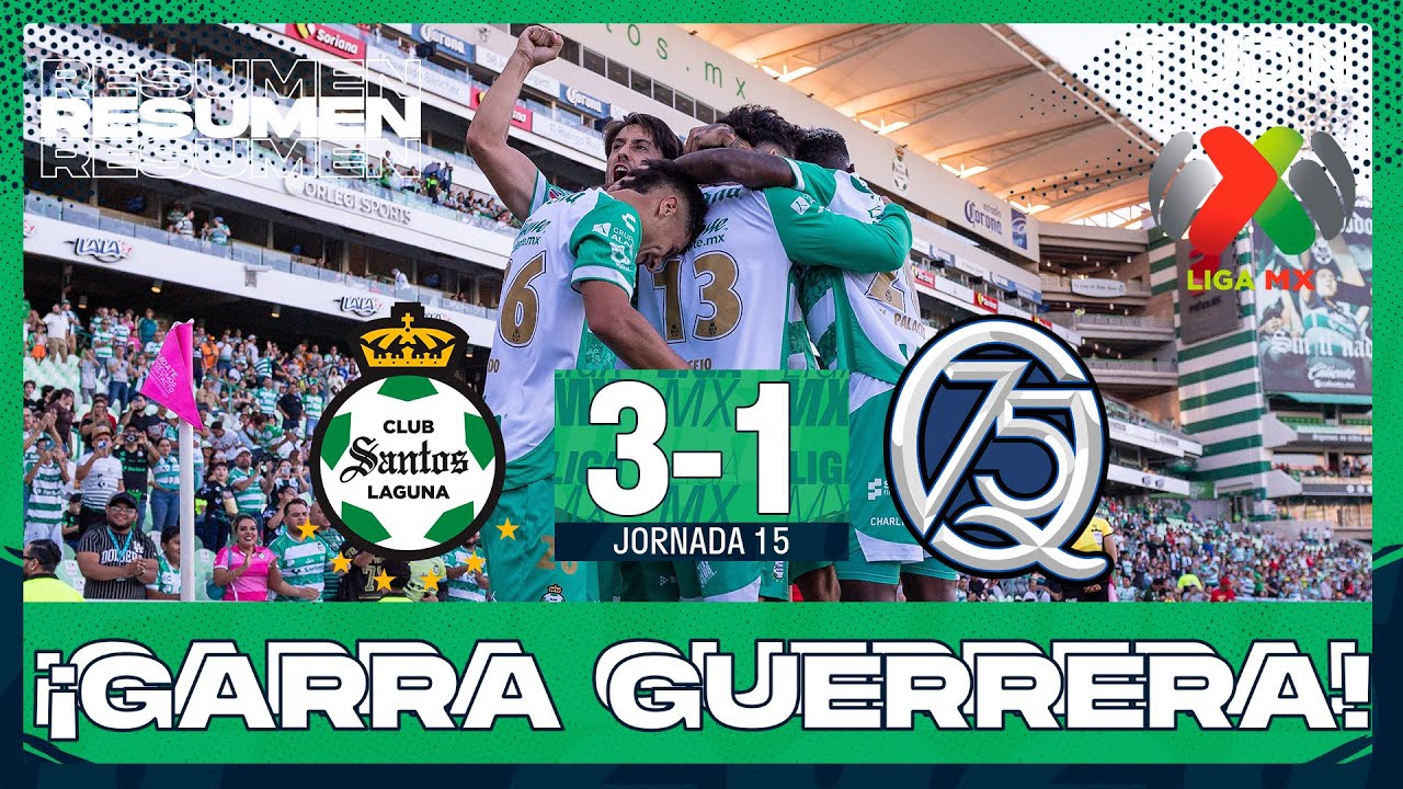 Highlights:Primera Division Liga MX Santos Laguna 3-1 Queretaro FC - Nowgoal