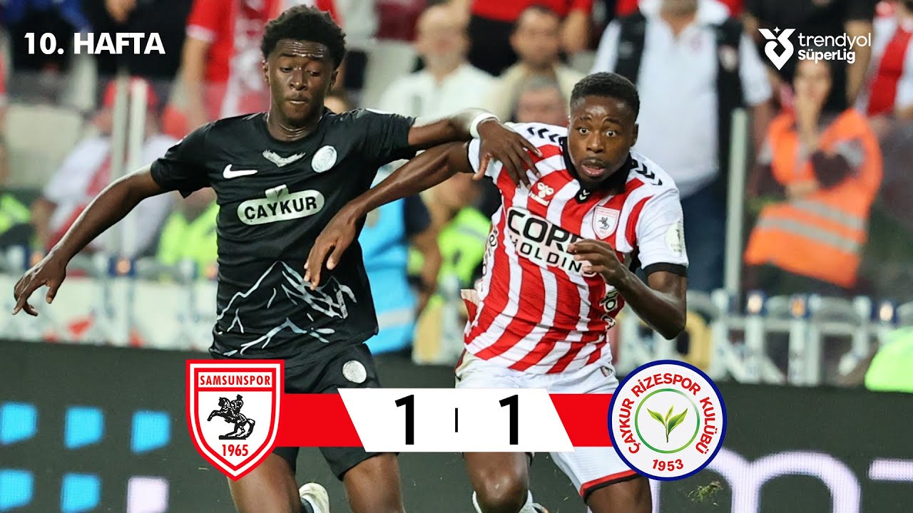Turkey Super Lig Samsunspor 1-1 Caykur Rizespor Highlights,Hot Video - Goaloo