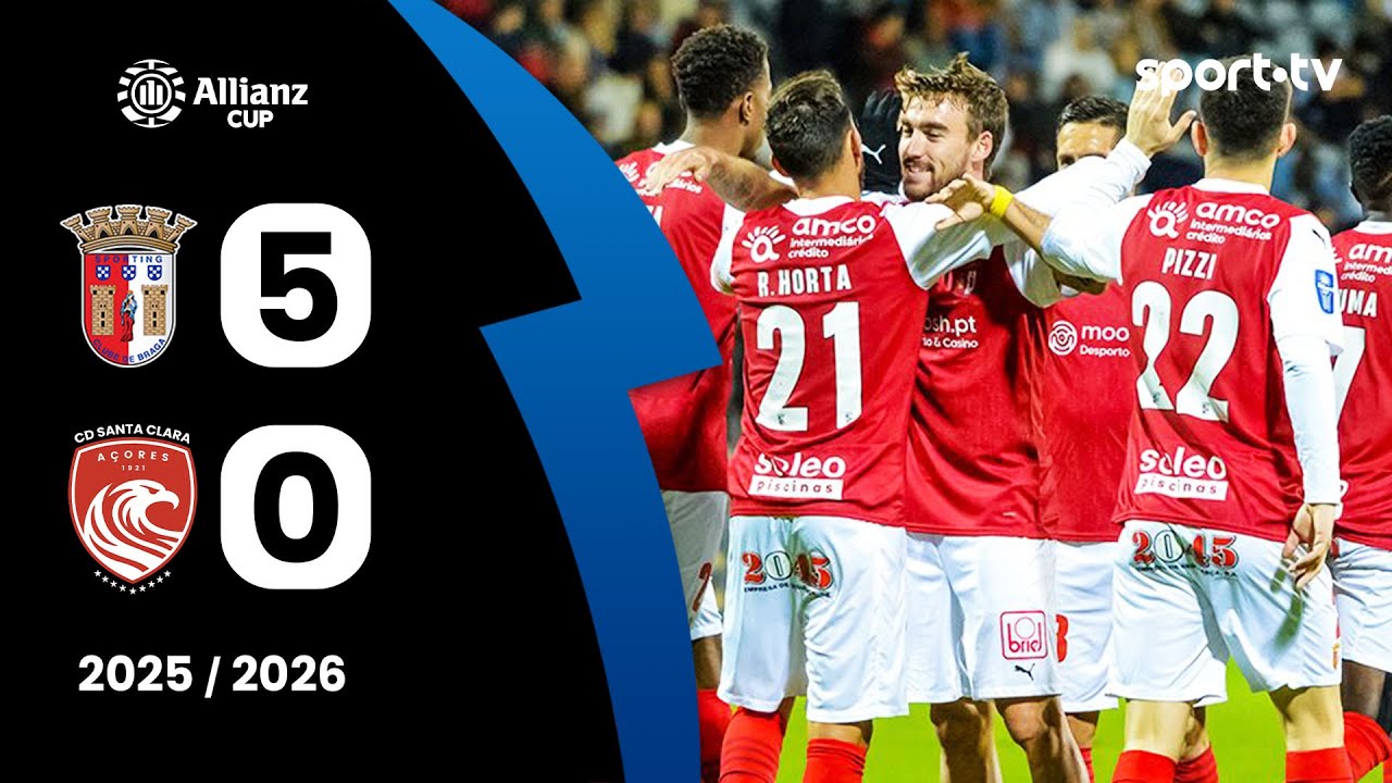 Highlights:Portugal League Cup Sporting Braga 5-0 Santa Clara - Nowgoal