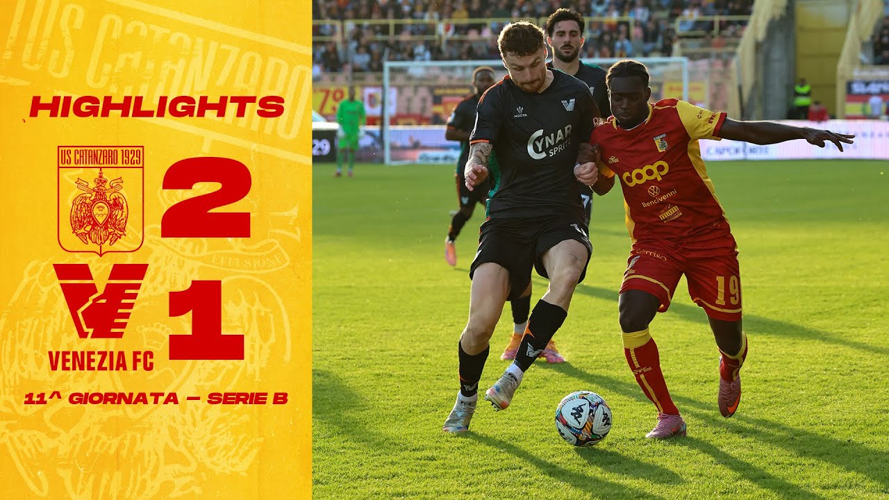 Catanzaro 2-1 Venezia丨Melhores Momentos -Série B