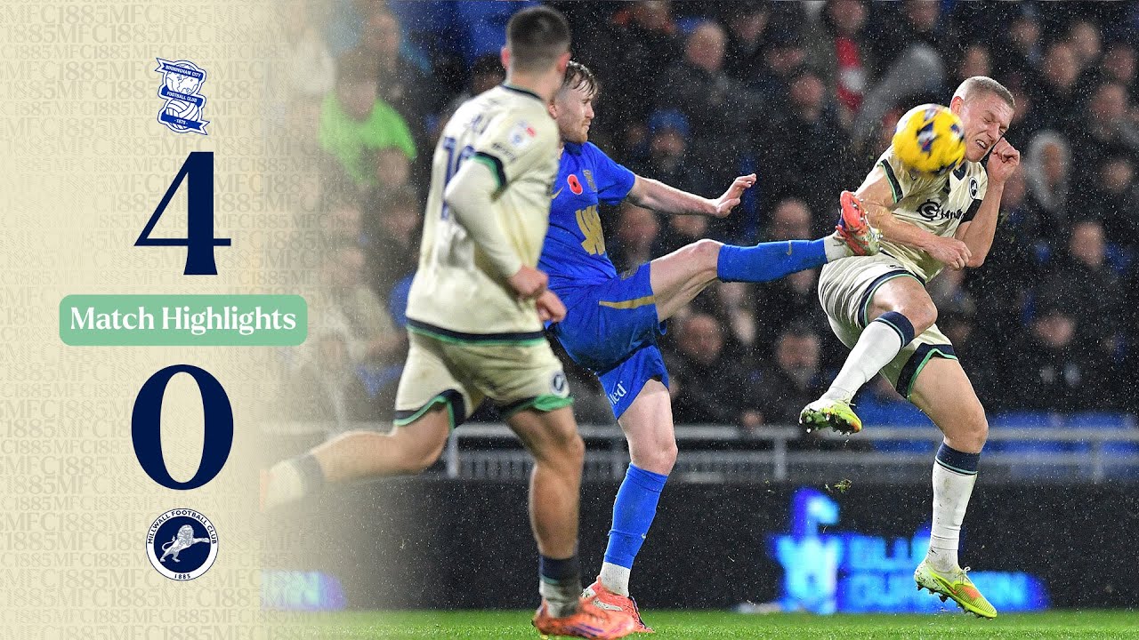 Birmingham 4-0 Millwall丨Melhores Momentos -England Championship