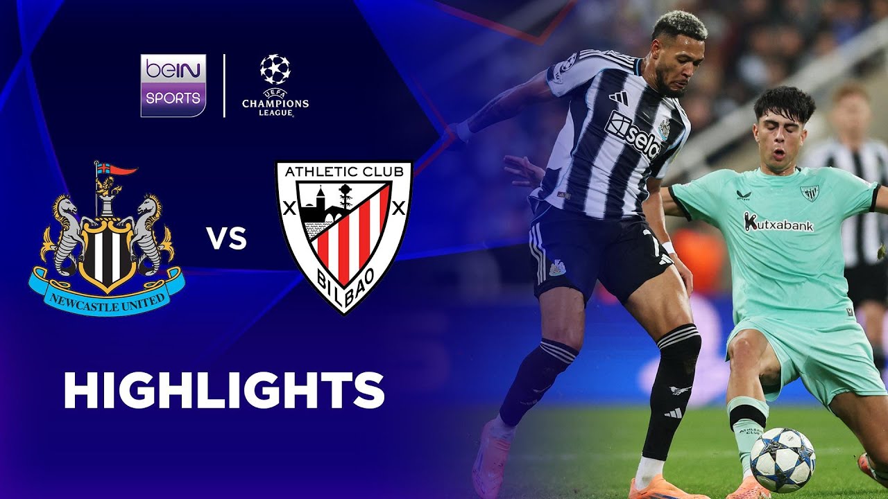 11.6-뉴캐슬 Utd 2-0 아틀레틱 빌바오丨경기 하이라이트 -챔피언스리그
