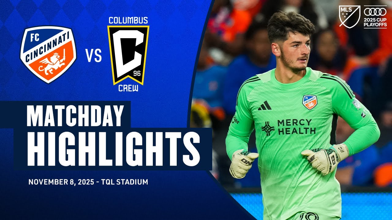 ไฮไลท์+เมเจอร์ลีกซอกเกอร์:เอฟซี  ซินซินเนติ 2-1 Columbus Crew丨เมเจอร์ลีกซอกเกอร์ 2025丨09-11-2025